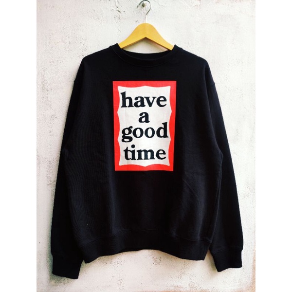 crewneck HAVE A GOOD TIME second original thrift