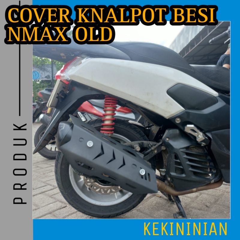 Cover Tutup Knalpot Nmax 155 Old 2015-2019 Model Robot Besi Kuat Awet