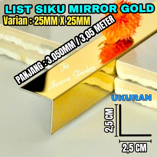 L MIRROR GOLD 25x25x3.050mm T: 0.8mm SIKU L STAINLESS STEEL SUS 201