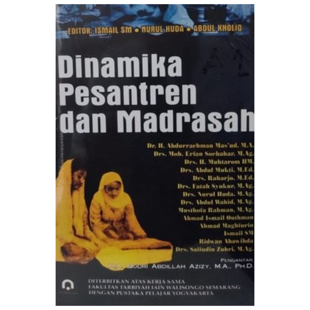 Dinamika Pesantren Dan Madrasah - Qodri Abdillah Azizy - NR