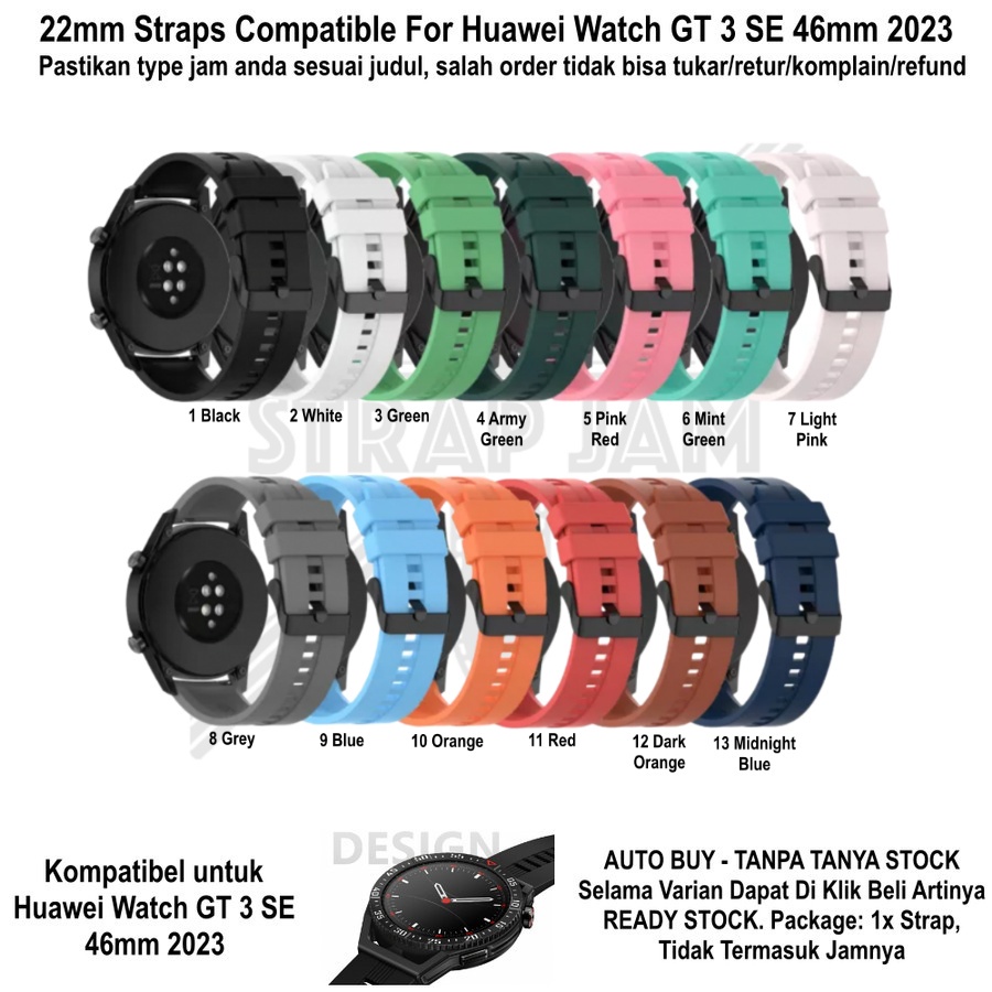 T2E 22mm Strap Smartwatch Huawei Watch GT3 GT 3 SE 46mm 2023 - Tali Jam Pria Karet Rubber