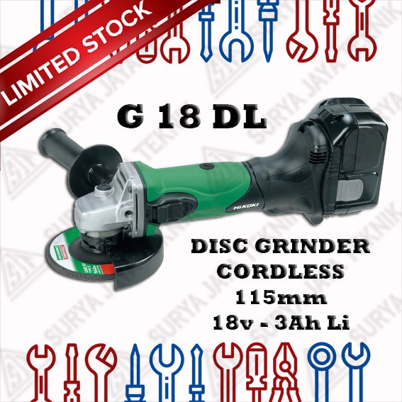 HITACHI G 18DL CORDLESS DRILL GRINDER 115mm