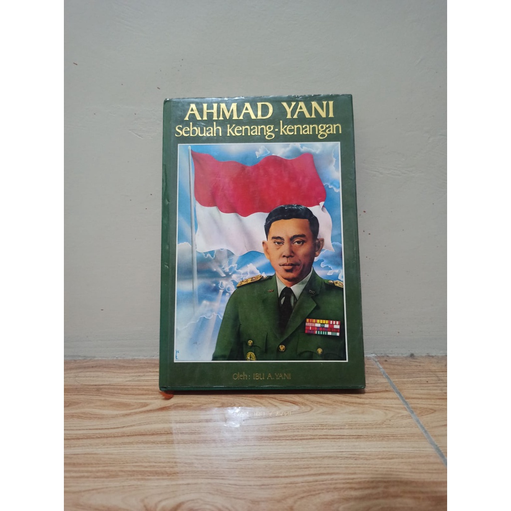 Buku Ahmad Yani(Sebuah Kenang-Kenangan)