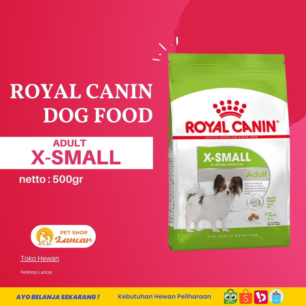 Royal Canin X-Small Adult Makanan Anjing Dewasa Dry 500gr