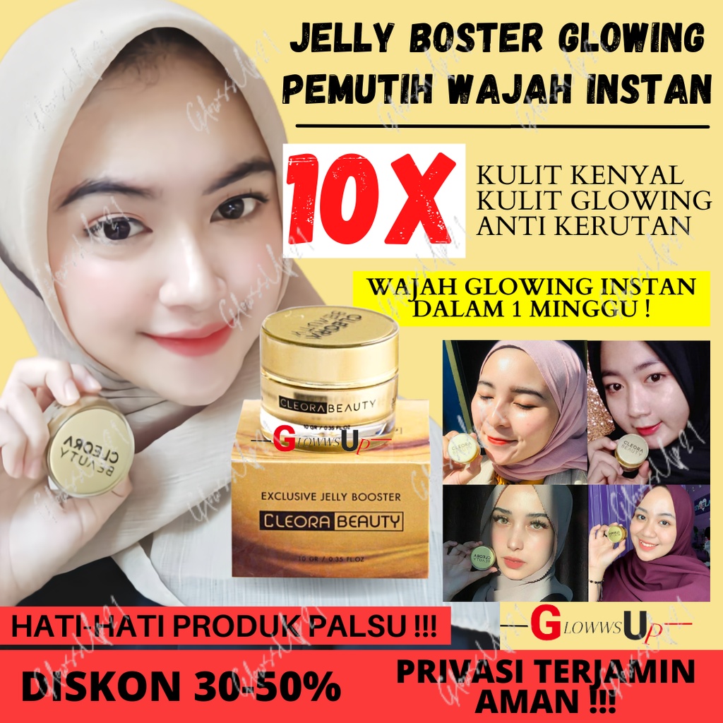 CLEORA BEAUTY JELLY BOOSTER ORIGINAL BPOM - CLEORA BEAUTY JELLY CREAM