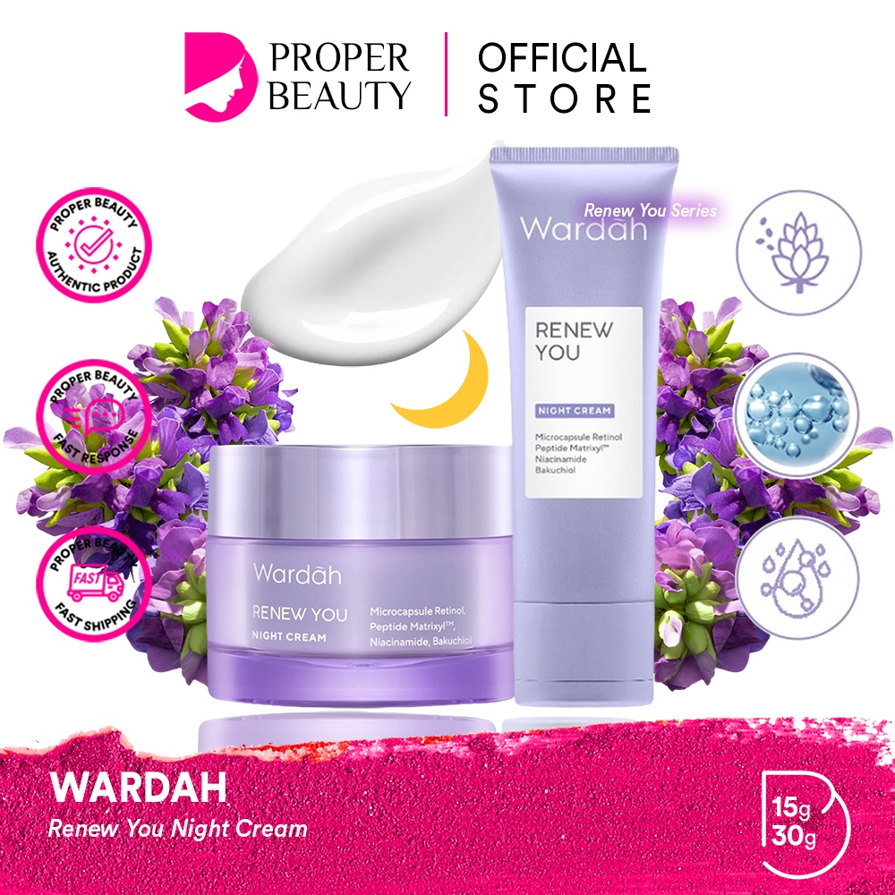 WARDAH Renew You Night Cream Indonesia / Pelembab Wajah 15g 30g / Microcapsule Retinol Peptide Matrixy Niacinamide Bakuchiol /Rejuvenate Skin And Maintain Skin Elasticity / Skincare Face Care / Melembabkan Muka / Re New Series / Anti Aging Day SPF Eye