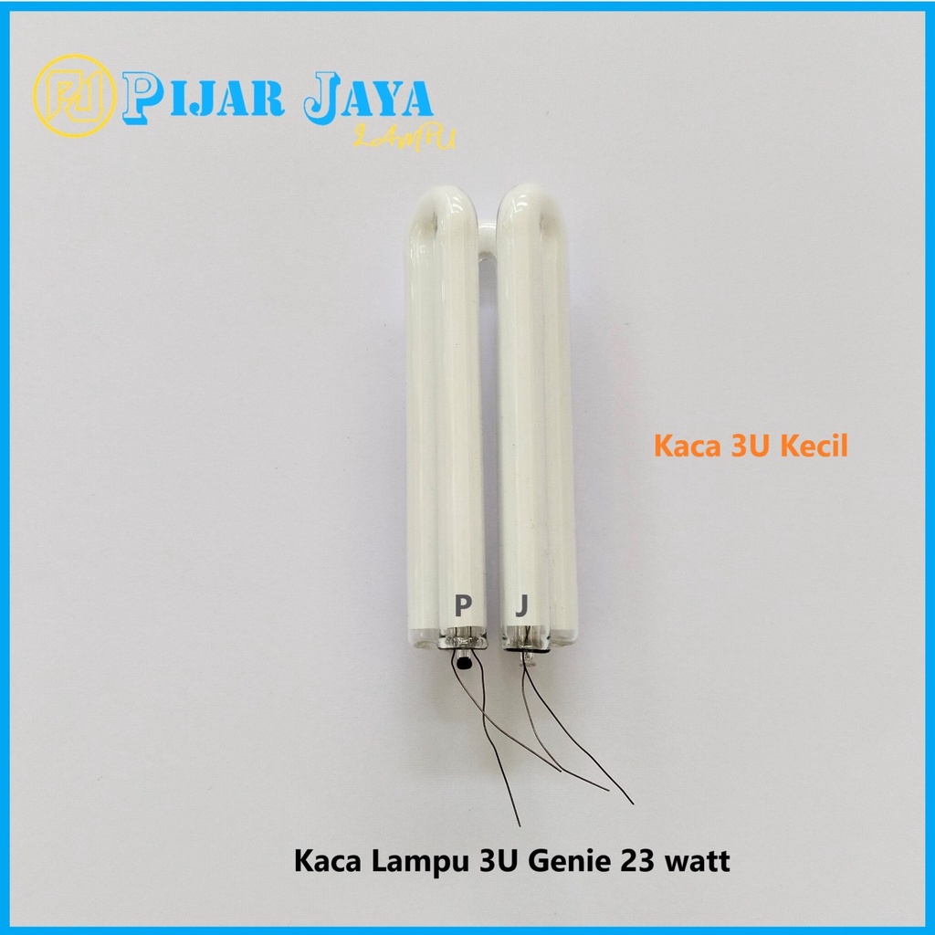 Kaca Lampu 3U Kecil Genie 23 watt Triband 23w Tabung Kecil + Bubble Wrap