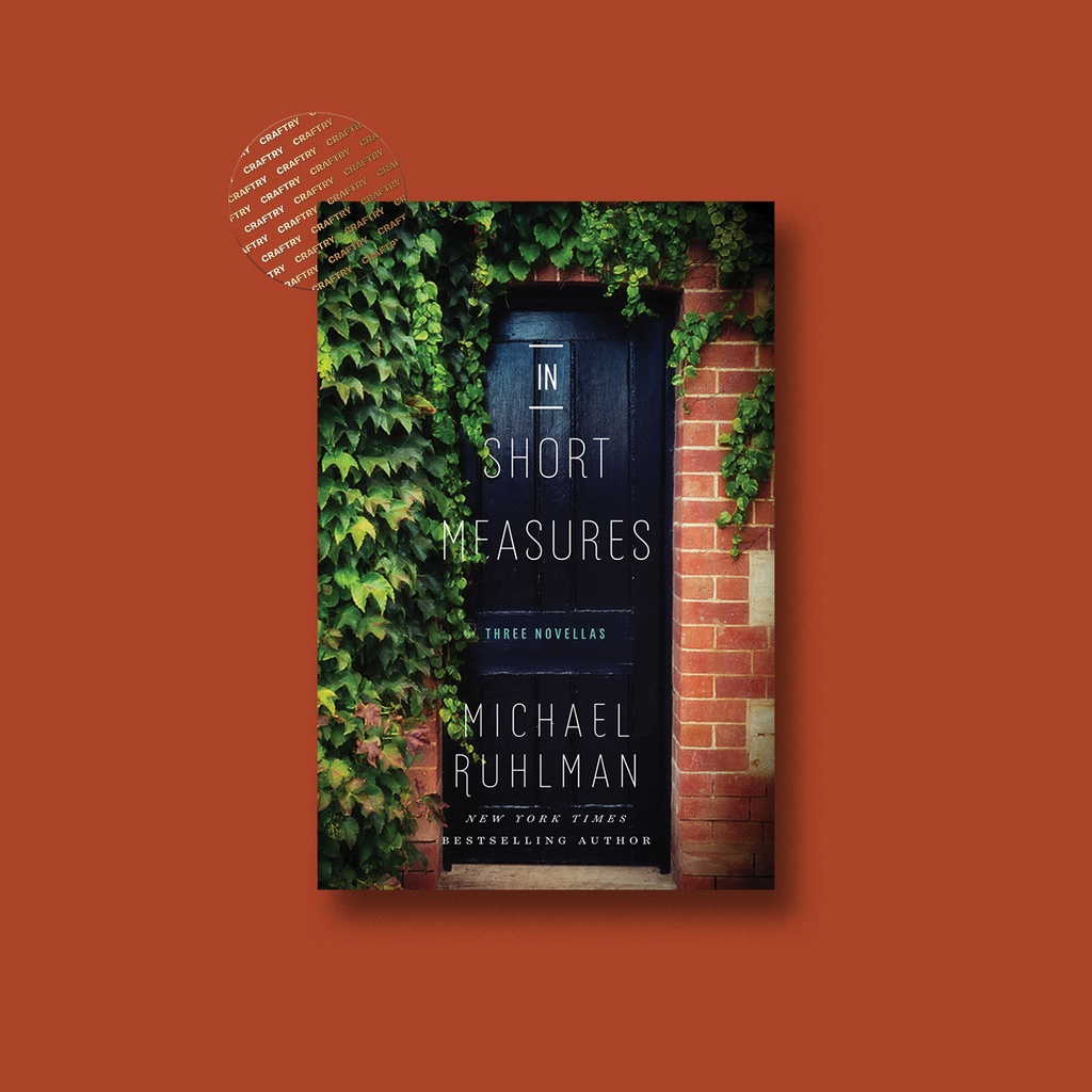 

In Short Measures - Michael Ruhlman