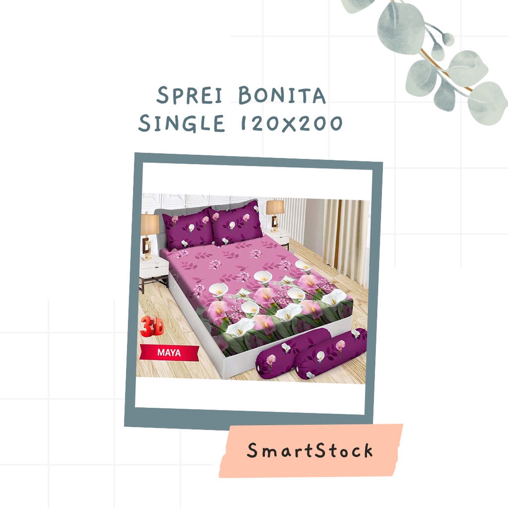 Ss Sprei BONITA 120 120x200 Single Size No 3 Motif Dewasa Minimalis Bunga kartun anak PART A