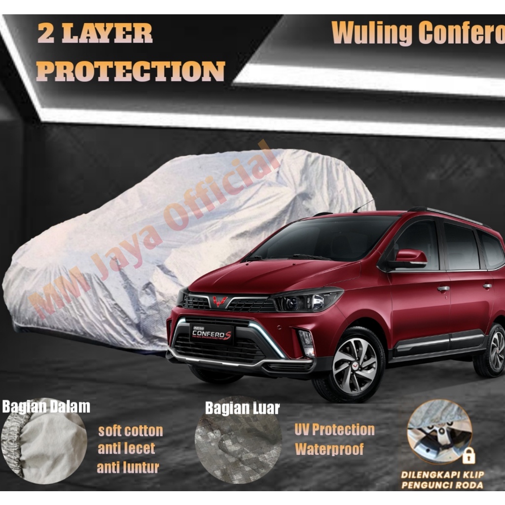 Body Cover Mobil Wuling Confero 2 LAYER Protection Anti UV dan Waterproof