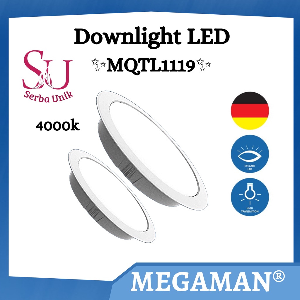 Megaman Lampu Downlight LED MQTL1119 Y 4000K / 5W / 7W / 12W / 15W