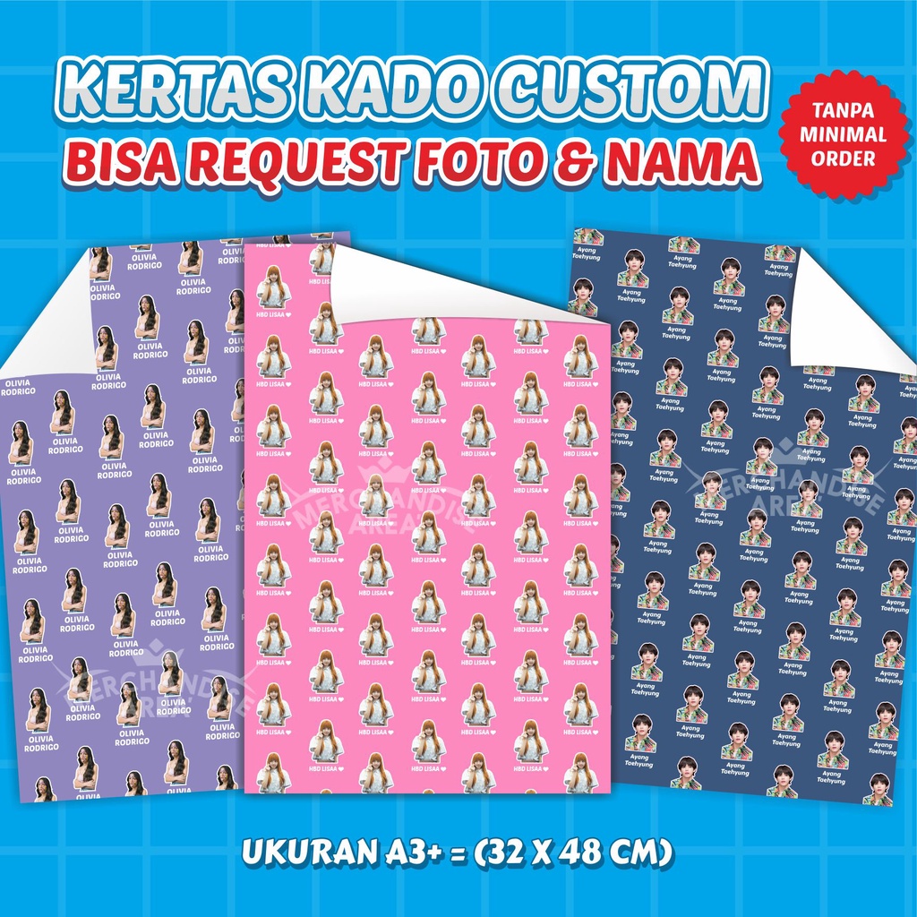 

[TANPA PO] CUSTOM KERTAS KADO WRAPPING PAPER REAQUST GAMBAR MUKA & TULISAN SUKA-SUKA