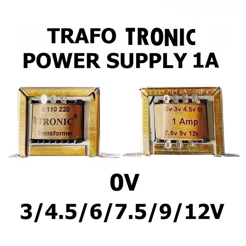 Trafo Tronic 1A Nol Tanpa CT Merk Tronic Trafo 1A 0 Tanpa Ct (1000mA)