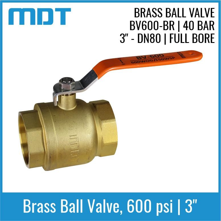 MDT | BV600-BR | Ball Valve, Brass, Full Bore, 3"