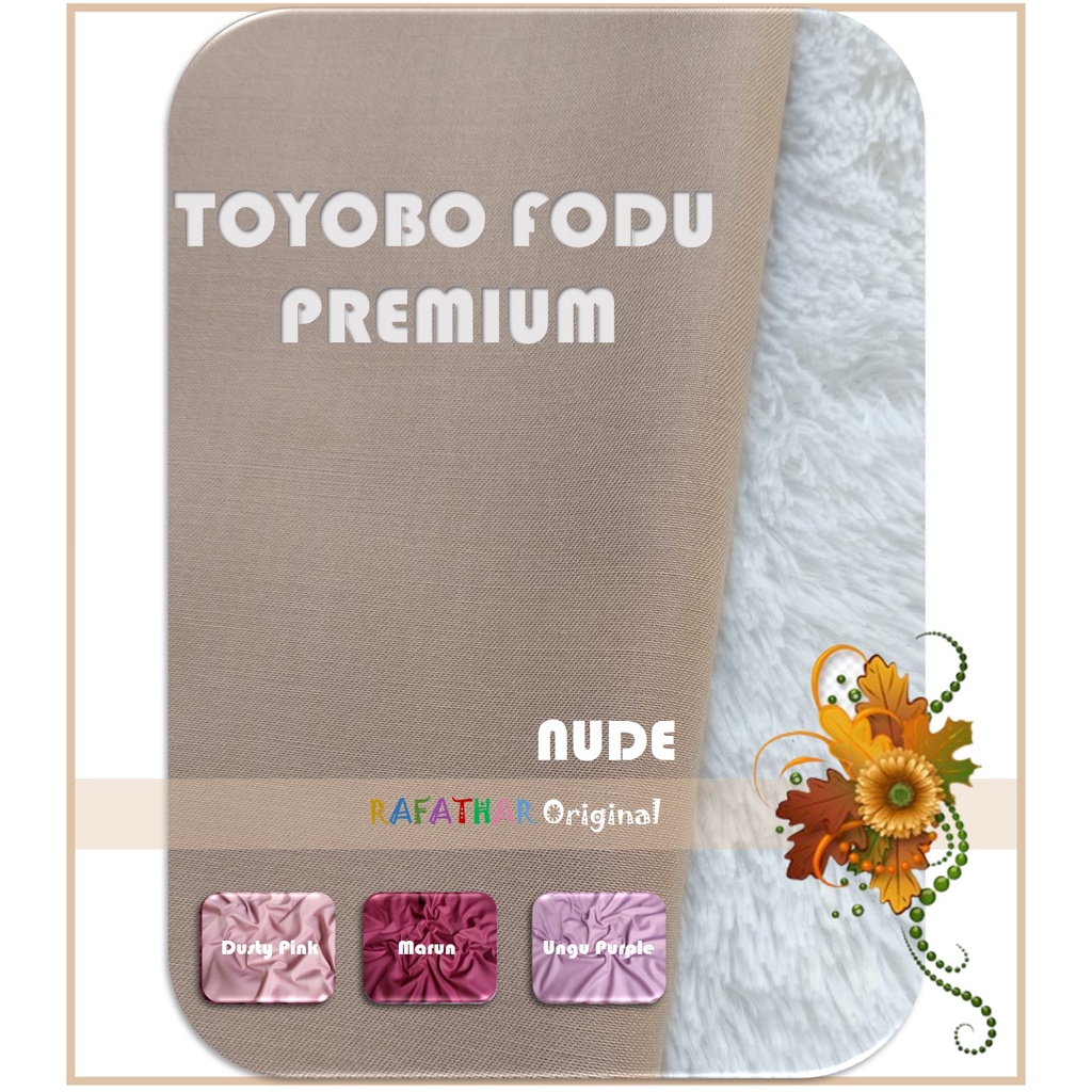 KAIN TOYOBO FODU PREMIUM ORIGINAL KAIN TOYOBO PREMIUM ORI KATUN TOYOBO PREMIUM KAIN TOYOBO METERAN BAHAN TOYOBO KAIN METERAN KAIN KATUN TOYOBO PREMIUM METERAN BAHAN KATUN TOYOBO