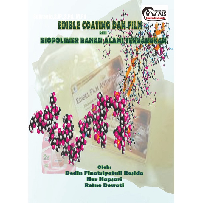 Edible Coating dan Film dari Biopolimer Bahan Alami Terbarukan