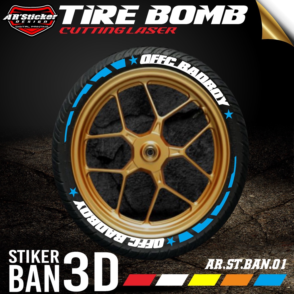 Tire Bomb / Font Ban / Stiker Ban 3D Offc Badboy AR 01