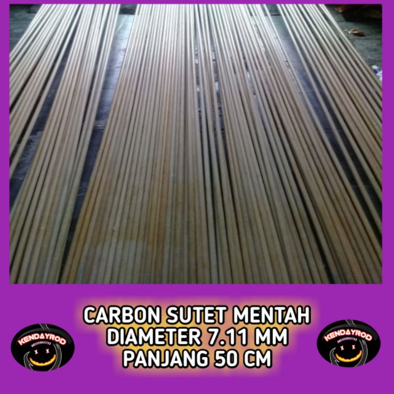 Carbon Sutet Mentah 7 mm 50 cm