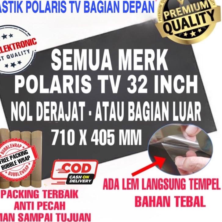 ✽ POLARIS LCD 32 INC 0 DERAJAT POLARIZER LCD 32 INCH PLASTIK POLARISER LCD 32IN DEPAN POLARIZED TV L