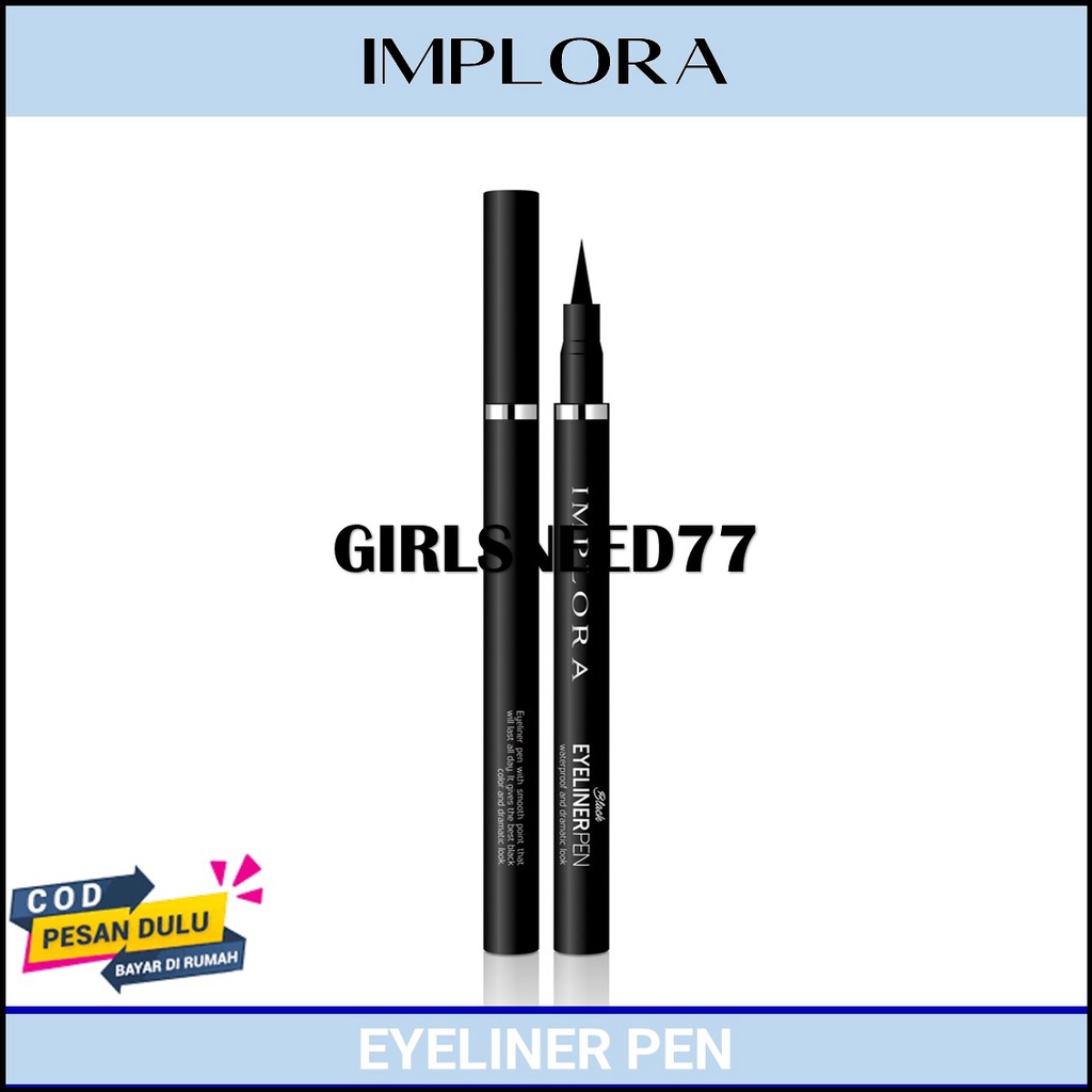 Eyeliner Pen Implora Original Black Waterproof Eye Liner Hitam model Pulpen Tahan Air