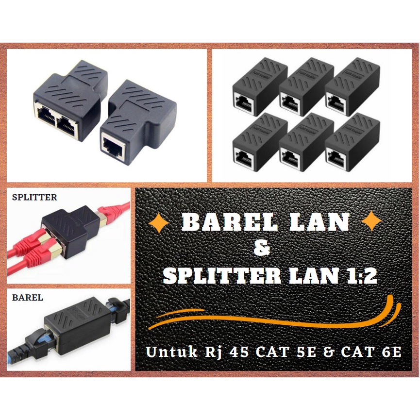 SPLITTER LAN & BAREL LAN