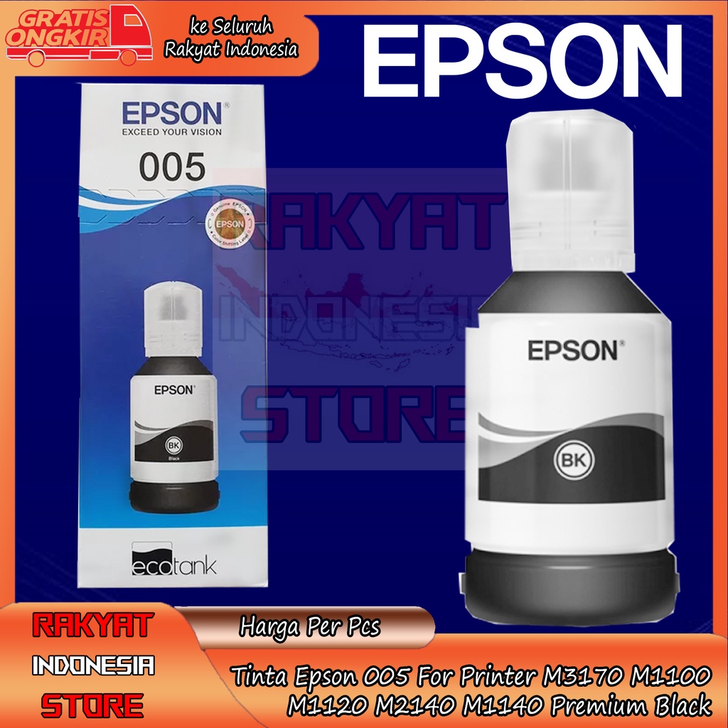 TINTA TINTA EPSON 005 FOR UNTUK PRINTER M3170 M1100 M1120 M2140 M1140 PREMIUM BLACK HITAM PRINT PRIN