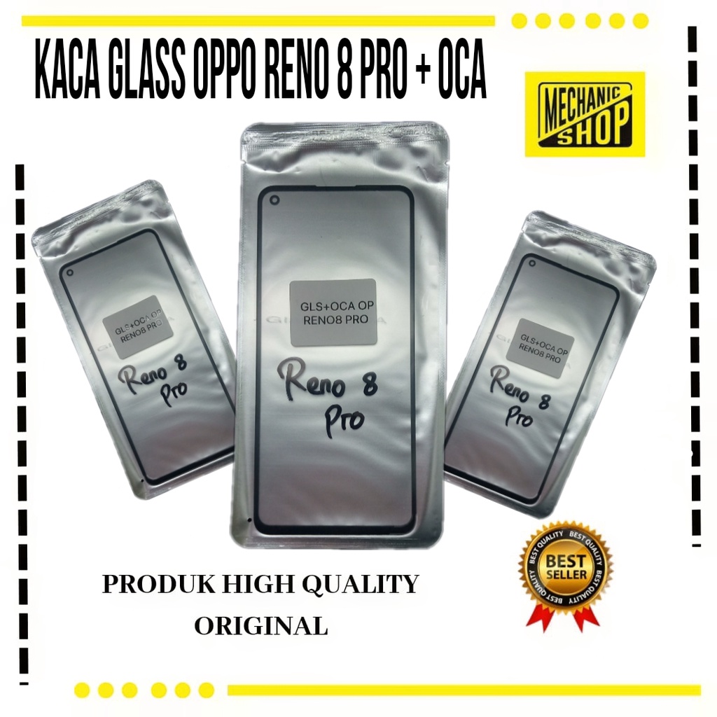 KACA LCD / GLASS OPPO RENO 8 PRO + OCA