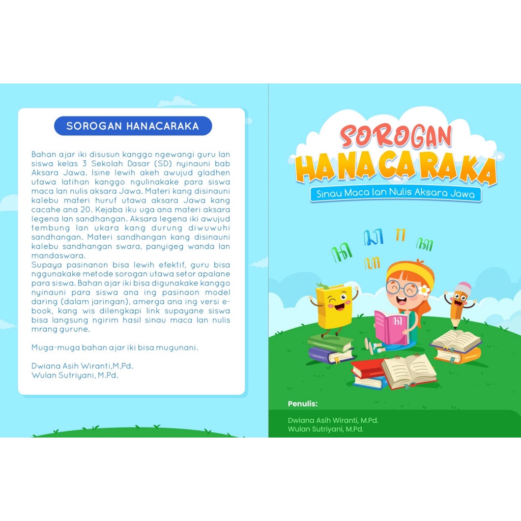

Sorogan hanacaraka : sinau maca lan nulis aksara Jawa