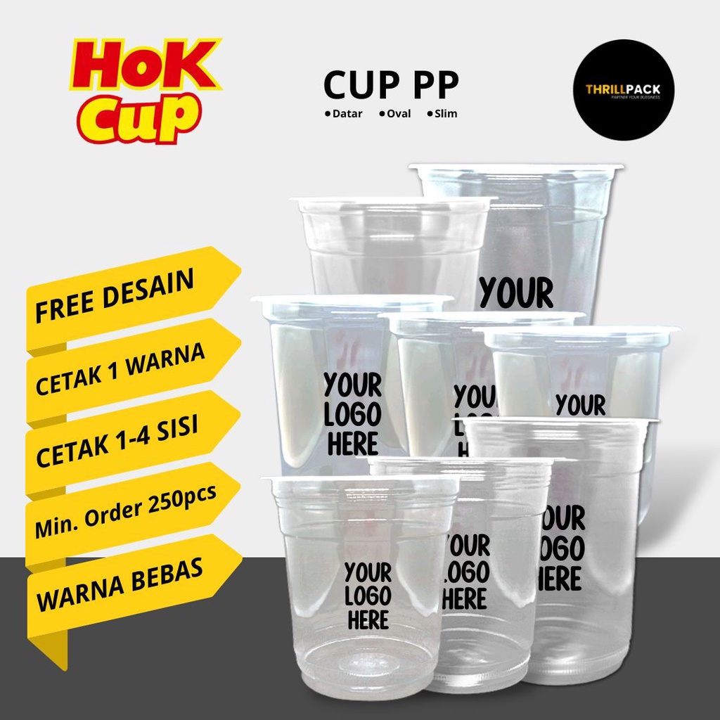 Sablon Cup Plastik Merk Hok Ukuran 12/14/16/18/22 Oz / Oval Datar / Slim