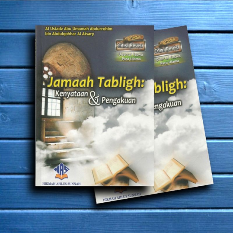 Buku JAMA'AH TABLIGH : KENYATAAN DAN PENGAKUAN - MEMBONGKAR PENYIMPANGAN JAMA'AH TABLIGH - KESALAHAN