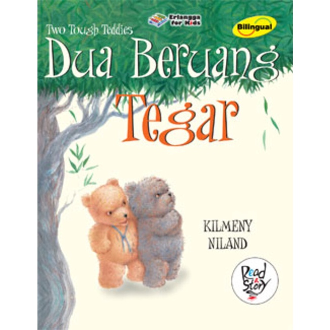 Erlangga For Kids - BILINGUAL: 2 BERUANG TEGAR#