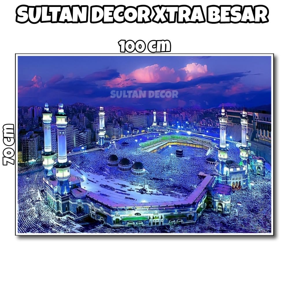 LUKISAN POSTER CETAK KABAH MEKAH MEKAH 3D XTRA BESAR UKURAN 100X50CM 100X70CM 150X100CM 200X100CM 25