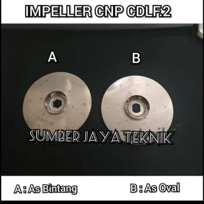 Impeller Pompa Cnp Cdlf.2 Kipas Pompa Cnp Cdlf.2 Original