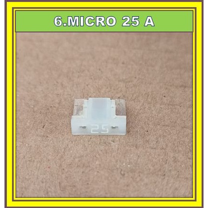 FUSE DX MICRO-SIKRING FUSE MICRO 25A SEKRING TANCAP 25 A