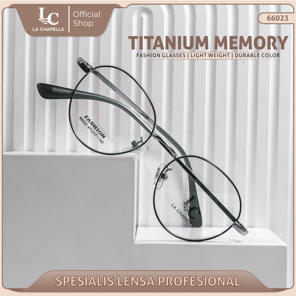La Chapella -  Frame Kacamata minus Anti Radiasi Blueray Photocromic Bluecromic Pria Wanita Trendy Titanium Memory Classy Retro Glasses 66023