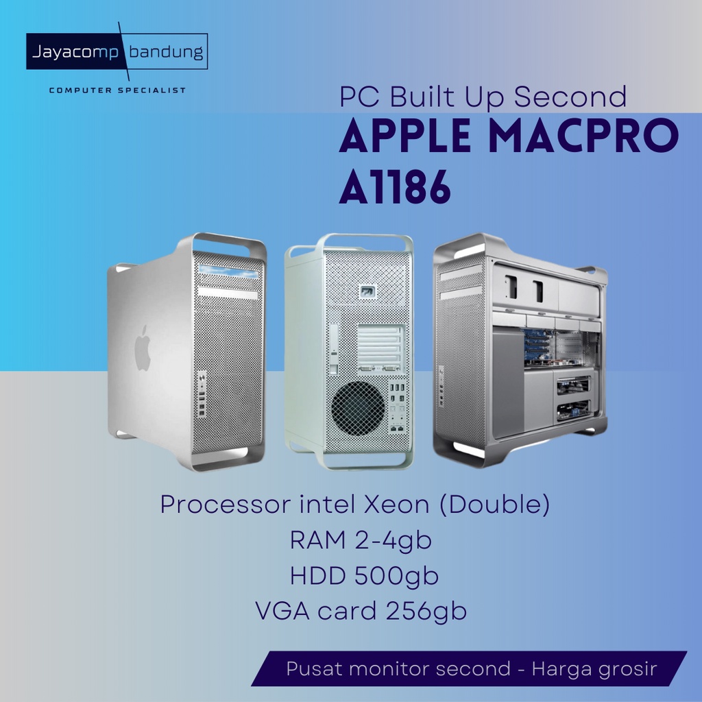 PC Macpro A1186 (Intel Xeon dualcore/ Ram 4gb/ Vga 256mb) - Second Siap pakai