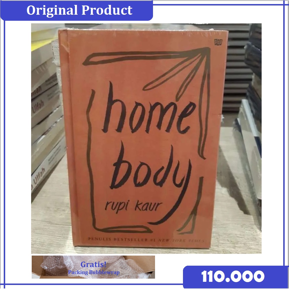 Rupi Kaur - Home body