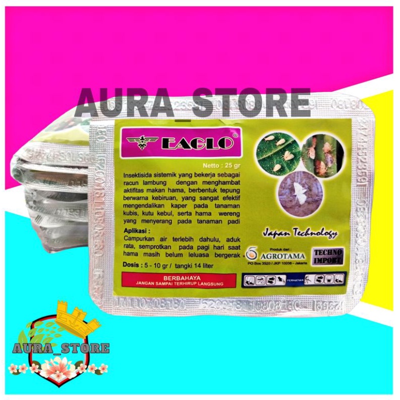 INSEKTISIDA SISTEMIK EAGLO 25 gram - BASMI HAMA WERENG - KAPER - CABUK - OTENG2 - KUTU KEBUL - KUTU 