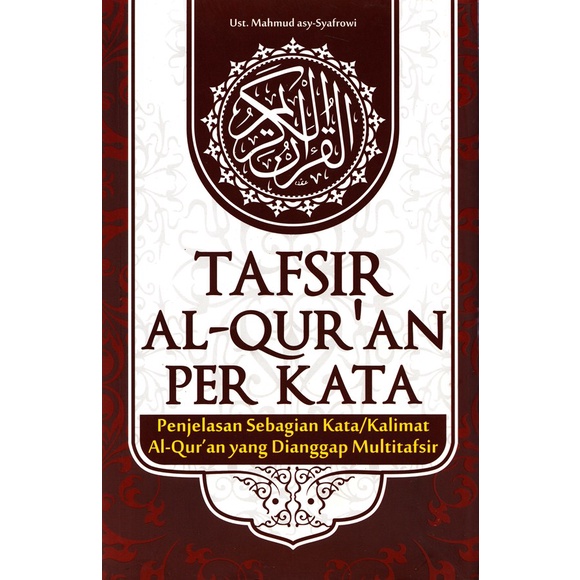 Tafsir Al-Quran Per Kata