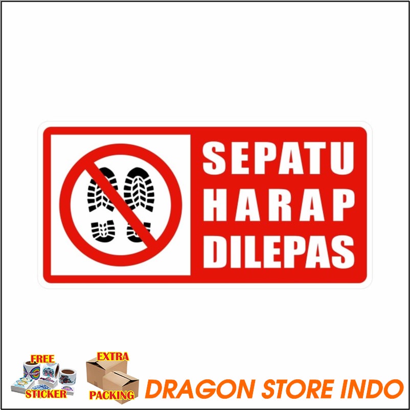 

Murah Rambu Alas Kaki Harap Dilepas 30cm x 15cm Acrylic 2mm Keren