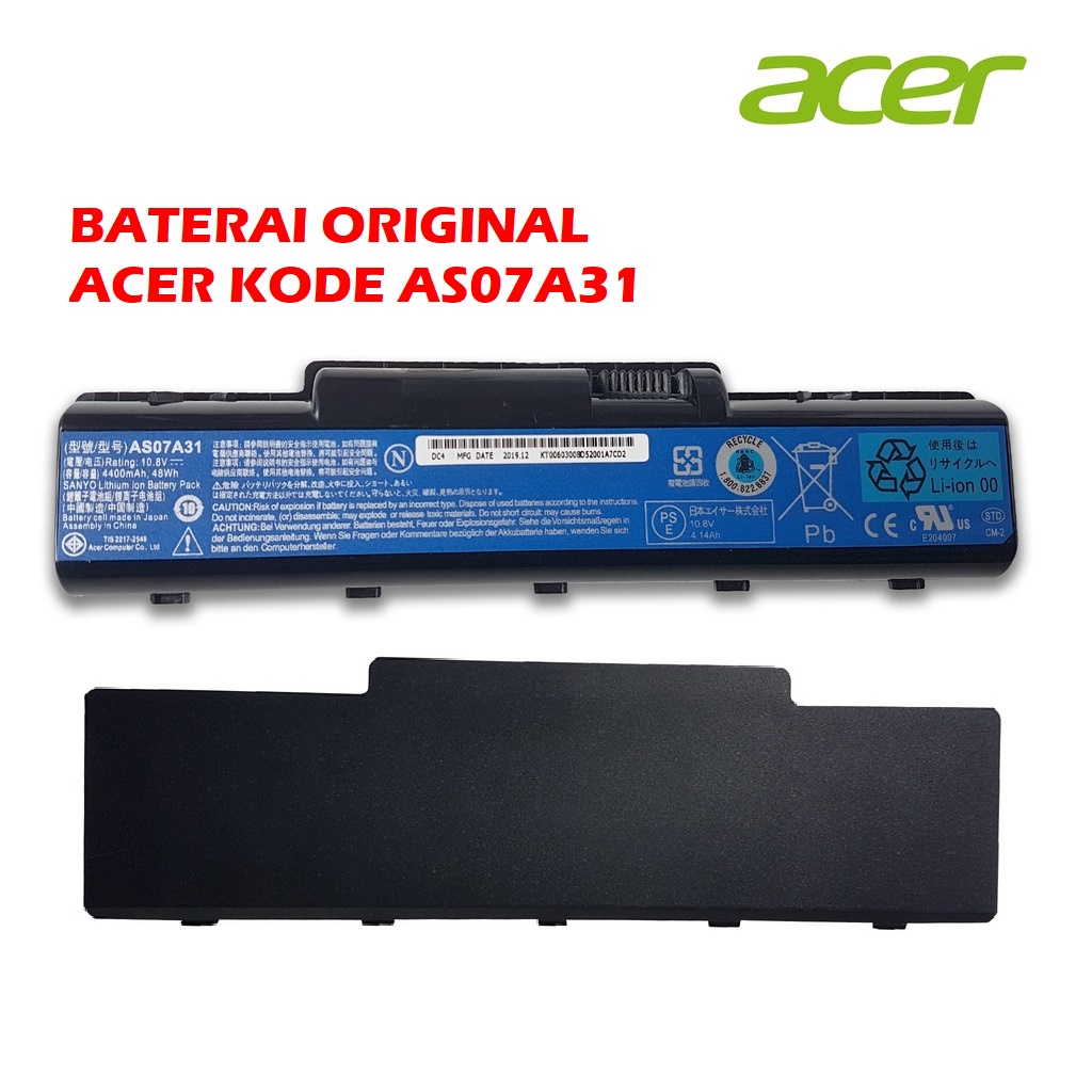 ORIGINAL BATERAI ACER ASPIRE AS07A31 4736 4736G 4736Z 4710 4920 4720 4535 4315 4930 4935 2930 4520 4530 4740 4540 4730 ORIGINAL