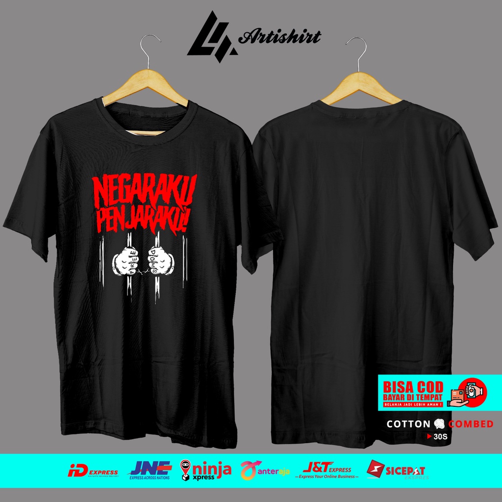KAOS NEGARAKU PENJARAKU KAOS PRIA WANITA DEWASA KAOS NEGARAKU PENJARAKU KAOS DISTRO ARTISHIRT PREMIU