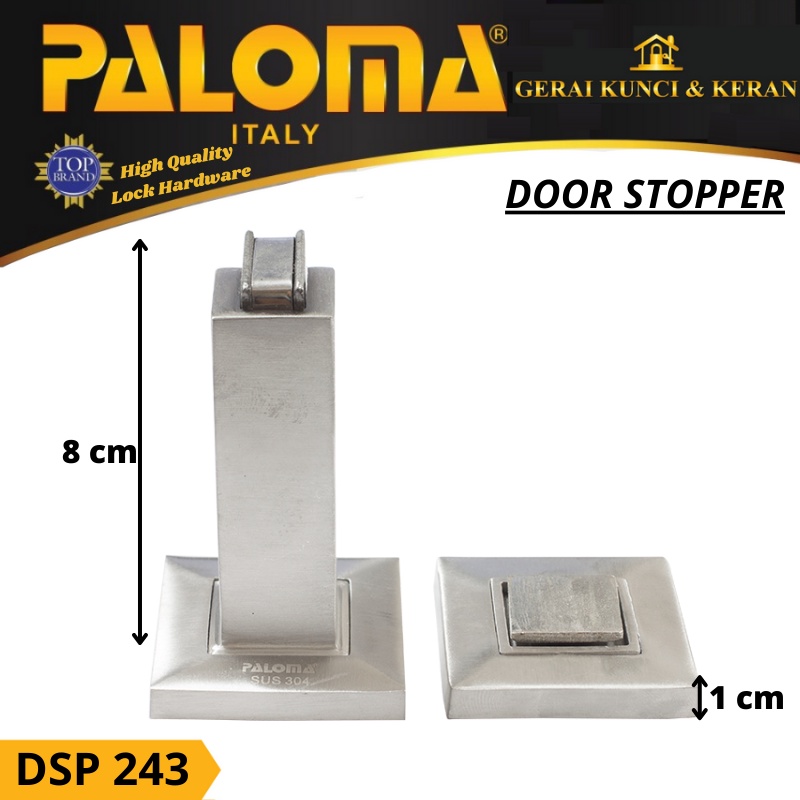 DOOR STOPPER PALOMA DSP 243 PENAHAN PINTU  PALOMA MAGNET 027 SSS STAINLESS STEEL SUS 304