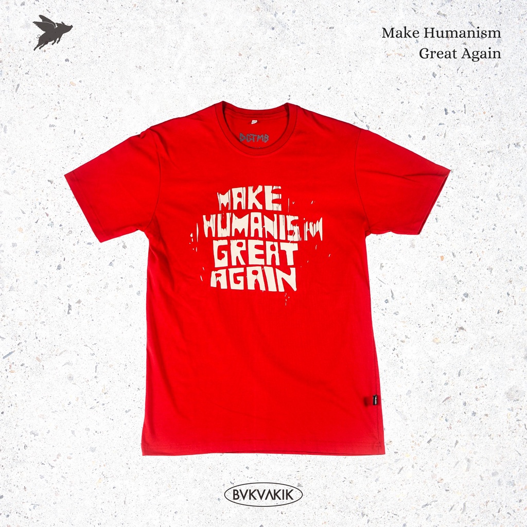 T-shirt Make Humanism Great Again