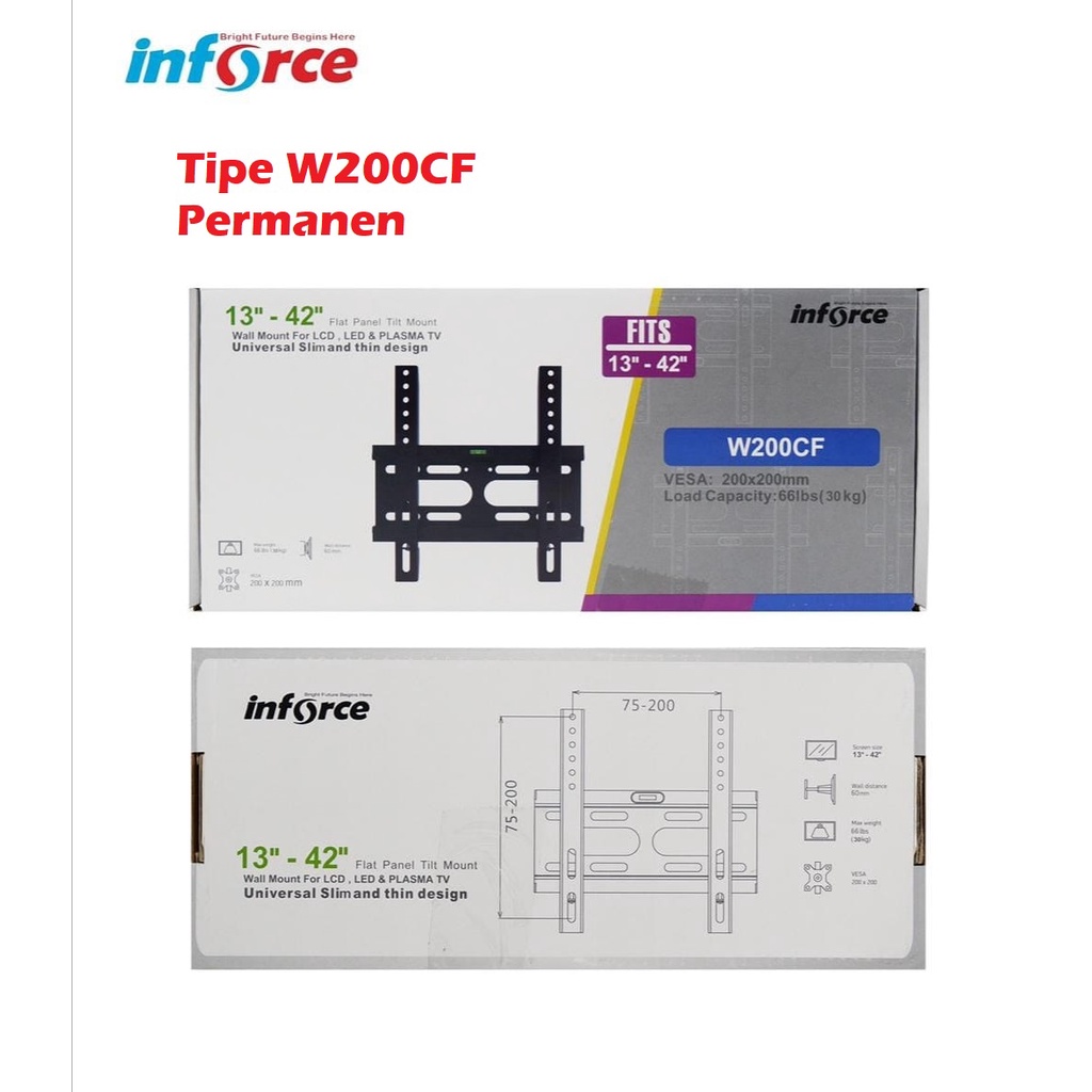 BRAKET TV 14-42&quot; - BRAKET MONITOR 13-42&quot; - BRAKET INFORCE W200CF UNIVERSAL - BRAKET MONITOR - BRAKET TELEVISI SEGALA MERK