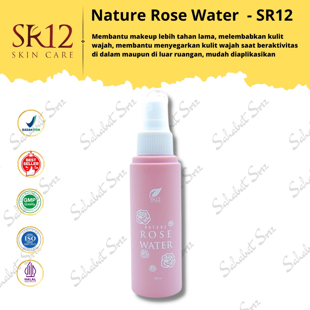 NATURE ROSE WATER SR12 / MELEMBABKAN KULIT WAJAH / MEMBANTU MAKE UP TAHAN LAMA / MENYEGARKAN KULIT