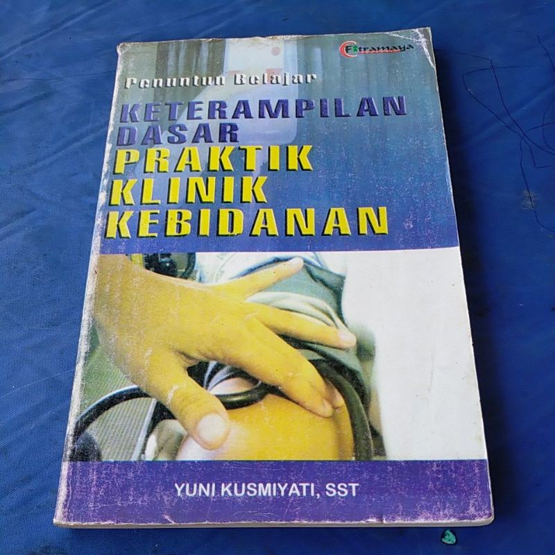 

buku keterampilan dasar praktik klinik kebidanan