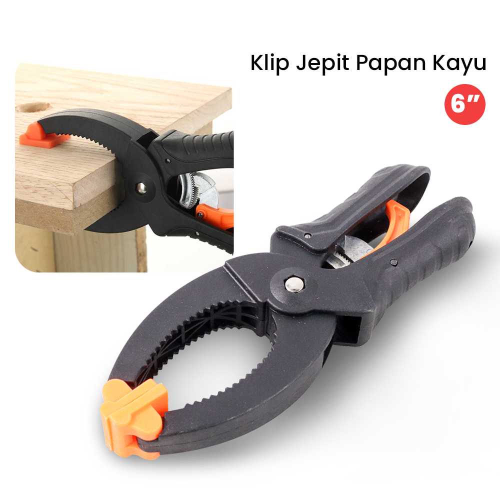 (BISA COD) FTIHSHP Ensunm Klip Jepit Papan Kayu Clamp Strong Wood Carpenter 6 Inch - S826