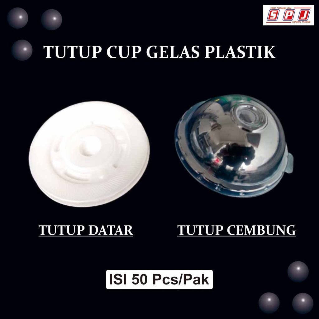 Tutup Cup | Tutup Gelas Plastik | Tutup Datar dan Tutup Cembung