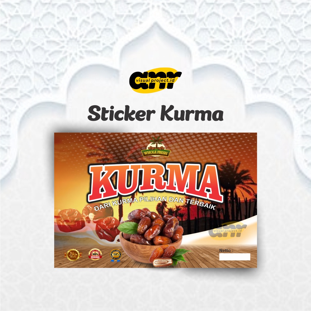 [HARGA PER PCS ] Stiker Kurma / Sticker Kurma Label / Label Kurma  Murah - Bisa Custom